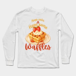 Waffle Illustration - Keep Calm and have some waffles Long Sleeve T-Shirt